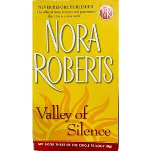 Valley of Silence by Nora Roberts (Paperback)